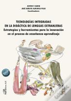 Tecnologias Integradas En La Didactica De Lenguas Extranjeras