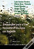 Tecnologias para o Uso Sustentável da Água em Regadio