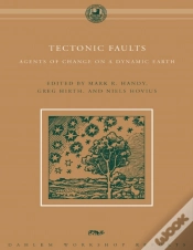 Capa do artigo Tectonic Faults - Agents Of Change On A Dynamic Earth