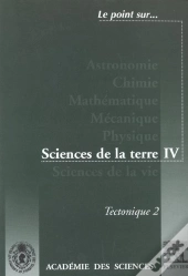 Tectonic Ii ; Sciences De La Terre T.4