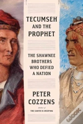 Tecumseh And The Prophet