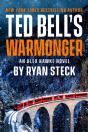 Ted Bell'S Warmonger - Preview