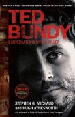 Ted Bundy: Conversations With A Killer