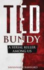 Ted Bundy - Preview