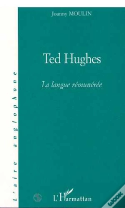 Capa do artigo Ted Hughes ; La Langue Remuneree
