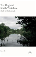 Ted Hughes'S South Yorkshire