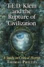 T.E.D. Klein And The Rupture Of Civilization - Preview