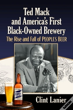 Capa do artigo Ted Mack And America'S First Black-Owned Brewery