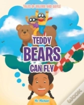 Teddy Bears Can Fly
