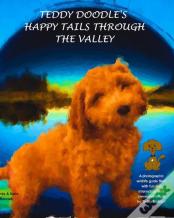 Teddy Doodle'S Happy Tails Through The Valley