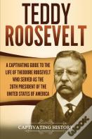 Teddy Roosevelt