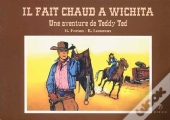 Teddy Ted Il Fait Chaud A Wichita