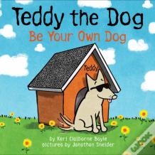 Teddy The Dog
