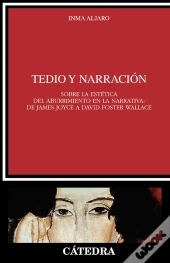 Tedio Y Narración