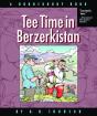 Tee Time In Berzerkistan - Preview