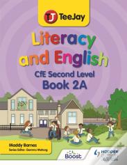 Teejay Literacy And English Cfe Second Level Book 2a