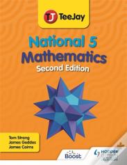 Teejay National 5 Mathematics Second Edition