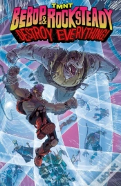 Capa do artigo Teenage Mutant Ninja Turtles: Bebop & Rocksteady Destroy Everything