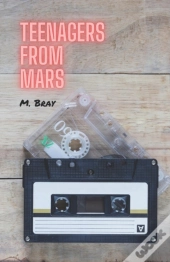 Teenagers From Mars