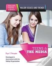 Teens & The Media