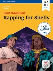 Teens : Rapping For Shelly ; Niveau A2, B1 Du Cecr ; Livre + Cd Audio