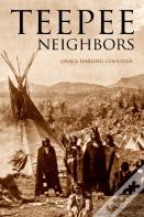 Teepee Neighbors (Expanded, Annotated)