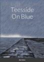 Teesside On Blue - Preview