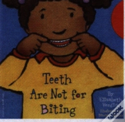 Capa do artigo Teeth Are Not For Biting Board Book
