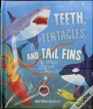 Teeth, Tentacles, And Tail Fins (Reinhart Pop-Up Studio)