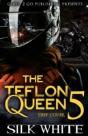 Teflon Queen Pt 5 - Preview
