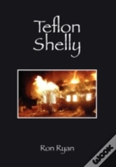 Teflon Shelly