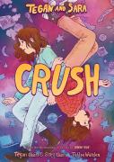 Tegan And Sara: Crush