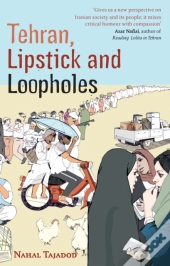Tehran, Lipstick And Loopholes