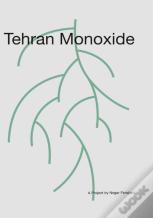 Tehran Monoxide