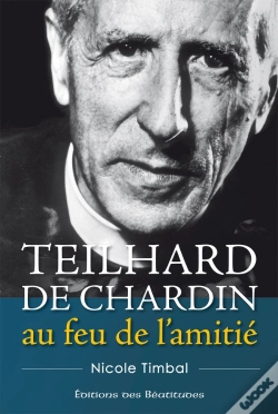 Capa do artigo Teilhard De Chardin Au Feu De L'Amitié