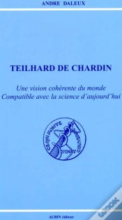 Capa do artigo Teilhard De Chardin, Une Vision Coherente Du Monde Compatible Avec La Science D