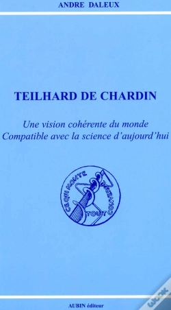 Capa do artigo Teilhard De Chardin, Une Vision Coherente Du Monde Compatible Avec La Science D'Aujourd'Hui