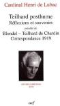 Teilhard Posthume, Réflexions Et Souvenirs ; Blondel-Teilhard De Chardin ; Correspondance 1919 - Preview
