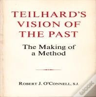 Teilhard'S Vision Of The Past