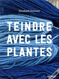 Capa do artigo Teindre Avec Les Plantes