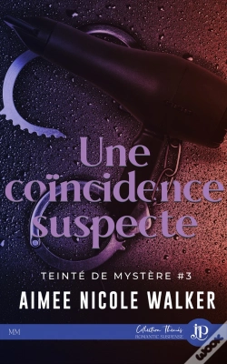 Capa do artigo Teinte De Mystère Tome 3 : Une Coïncidence Suspecte