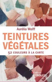 Capa do artigo Teintures Végétales 52 Couleurs À La Carte
