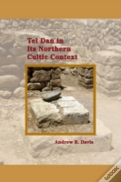 Capa do artigo Tel Dan In Its Northern Cultic Context