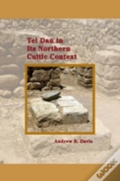 Capa do artigo Tel Dan In Its Northern Cultic Context
