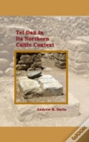 Capa do artigo Tel Dan In Its Northern Cultic Context