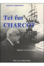 Tel Fut Charcot - 1867-1936 - Preview