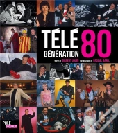 Télé Génération 80