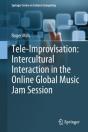 Tele-Improvisation: Intercultural Interaction In The Online Global Music Jam Session - Preview