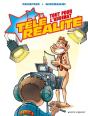 Télé Réalité - Tome 02 : Tout Pour L'Audimat ! - Preview