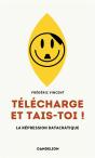 Télécharge Et Tais-Toi ! La Répression Datacratique - Preview
